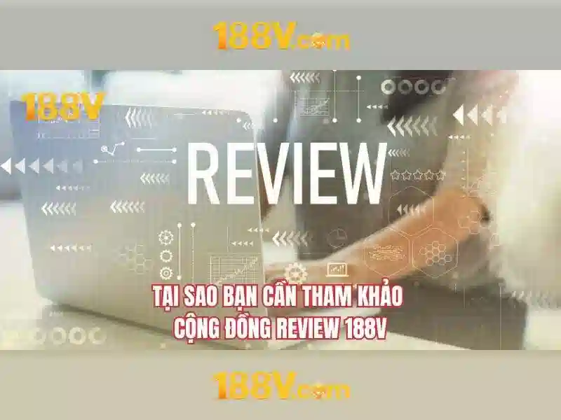 188v trang chủ – Khám phá nền tảng, app 188v và trải nghiệm