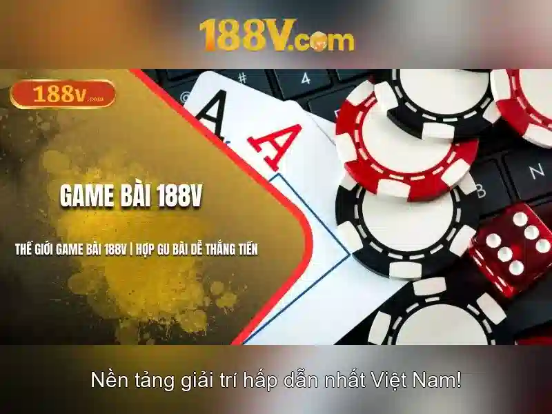 Khái niệm 188v và ảnh hưởng của nó
