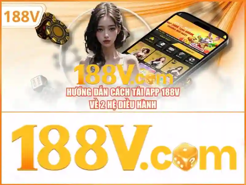 Nguồn gốc và sứ mệnh của 188v